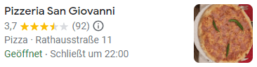 Ein Google Unternehmensprofil der Pizzeria San Giovanni mit meiner Google Bewertung von 3,7 Sternen.